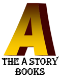 The A Story Books